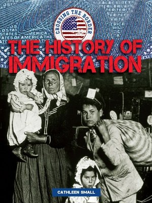 cover image of The History of Immigration